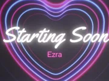 ezra on Chaturbate